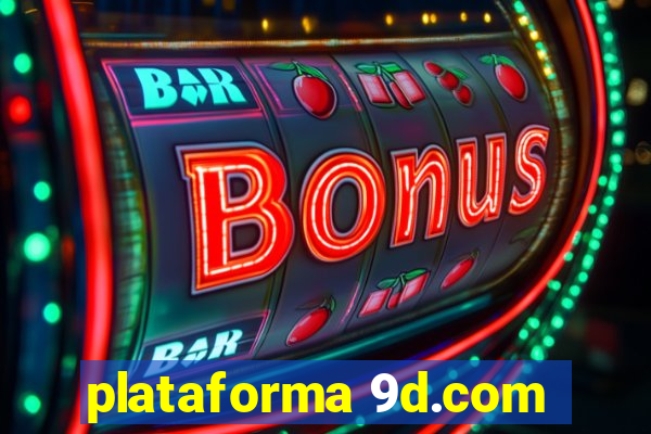 plataforma 9d.com